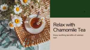 herbal sleep remedies like chamomile tea and valerian root.